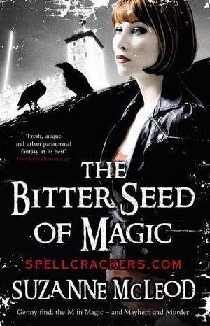 [Spellcrackers.com 04] • The Bitter Seed of Magic